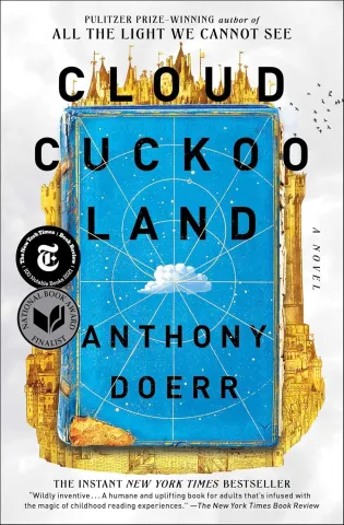 CLOUD CUCKOO LAND: A Novel by Anthony Doerr (Author)