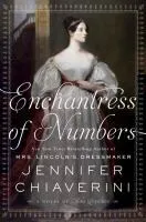 Enchantress of numbers: a novel of Ada Lovelace