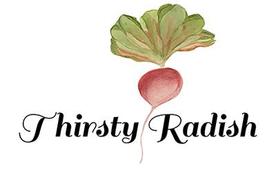 Thirsty Radish